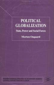 Cover of: Political Globalization: State, Power and Social Forces (International Political Economy)