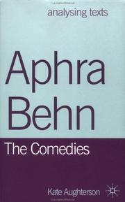 Cover of: Aphra Behn: the comedies