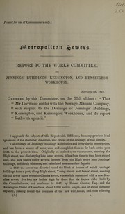 Cover of: Report to the Works Committee, on Jennings' Buildings, Kensington, and Kensington Workhouse by London (England). Metropolitan Commission of Sewers