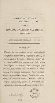 Cover of: Dissertatio medica inauguralis, quaedam de morbo, oneirodynia dicto, complectens