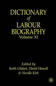 Cover of: The Dictionary of Labour Biography: Volume Eleven