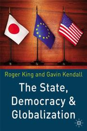 Cover of: The state, democracy and globalization