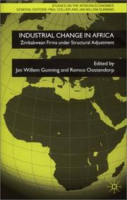 Cover of: Industrial Change in Africa: Zimbabwean Firms under Strucural Adjustment (Studies in the African Economies)