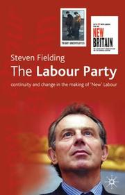 Cover of: The Labour Party by Steven Fielding