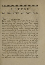 Cover of: Lettre de Monsieur Chicoyneau, Conseiller d'etat ordinaire, prémier Médecin du roy, ... by François Chicoyneau
