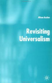 Cover of: Revisiting Universalism by Alison Assiter, Alison Assiter