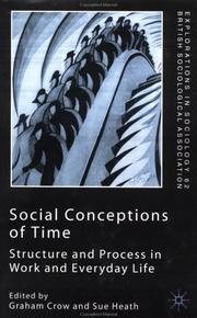 Cover of: Social Conceptions of Time: Structure and Process in Work and Everyday Life