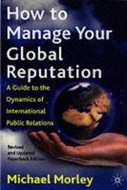 Cover of: How to Manage Your Global Reputation