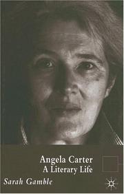 Cover of: Angela Carter: a literary life