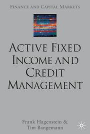 Cover of: Active Fixed Income and Credit Management