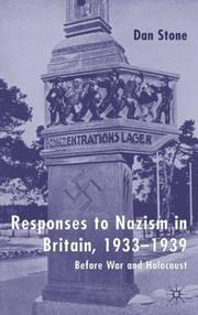 Cover of: Responses to Nazism in Britain, 1933-1939: before war and holocaust
