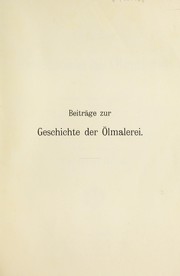 Cover of: Beiträge zur Geschichte der Ölmalerei