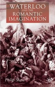 Cover of: Waterloo and the Romantic imagination by Philip Shaw