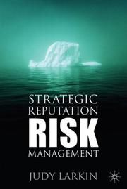 Cover of: Strategic Reputation Risk Management by Judy Larkin
