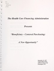 Cover of: Beneficiary-centered purchasing: a new opportunity