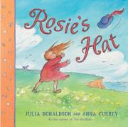 Cover of: Rosie's Hat by Julia Donaldson, Julia Donaldson