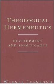 Cover of: Theological Hermeneutics: Development and Significance