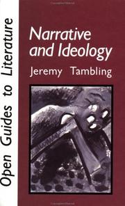 Cover of: Narrative and ideology by Jeremy Tambling