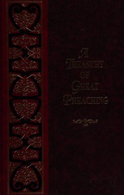 Cover of: A treasury of great preaching: an encyclopedia of preaching