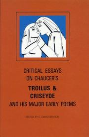 Cover of: Critical Essays on Chaucer's 'Troilus' and His Major Early Poems