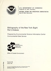 Bibliography of the New York Bight by Environmental Science Information Center.