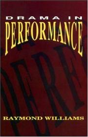 Cover of: Drama in performance by Raymond Williams
