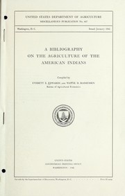 Cover of: A bibliography on the agriculture of the American Indians