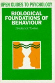 Cover of: Biological foundations of behaviour