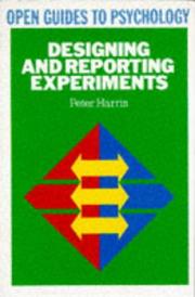 Cover of: Designing and reporting experiments
