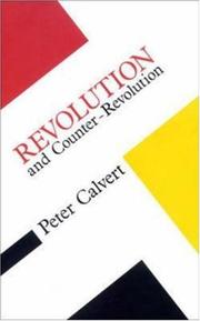 Revolution and counter-revolution by Peter Calvert