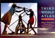 Cover of: Third World Atlas by Alan Thomas, Tom Hewitt, Ben Crow