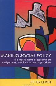 Making social policy by Peter Levin