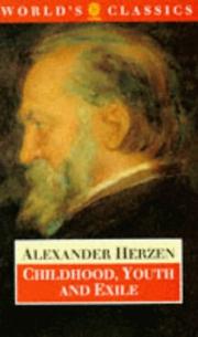 Cover of: Childhood, youth, and exile by Aleksandr Herzen