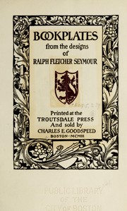 Cover of: Bookplates: from the designs of Ralph Fletcher Seymour