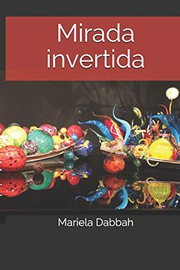 Cover of: Mirada invertida by Mariela Dabbah