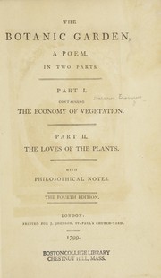 Cover of: The botanic garden by Erasmus Darwin