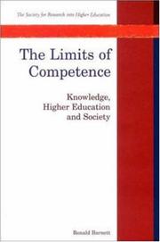 Cover of: The limits of competence: knowledge, higher education, and society