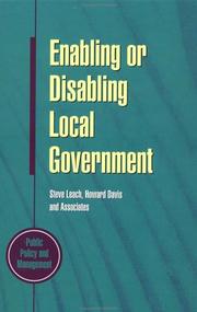 Cover of: Enabling or disabling local government: choices for the future