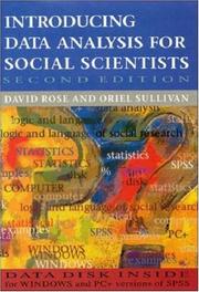 Introducing data analysis for social scientists by Rose, David