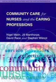 Cover of: Community care for nurses and the caring professions