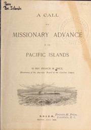 Cover of: A call for missionary advance in the Pacific islands by Francis M. Price