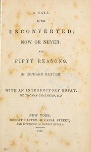 Cover of: A call to the unconverted... by Richard Baxter