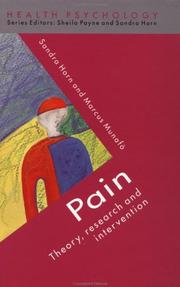 Cover of: Pain: Theory, Research and Intervention (Health Psychology)