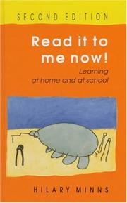 Cover of: Read it to me now! by Hilary Minns, Hilary Minns