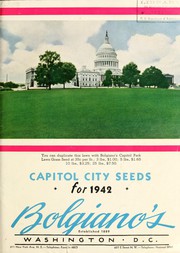 Cover of: Capitol city seeds for 1942 by F.W. Bolgiano & Co