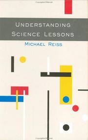 Cover of: Understanding Science Lessons, Five Years of Science Lessons