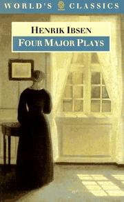 Cover of: Four Major Plays (World's Classics) by Henrik Ibsen, Jens Arup