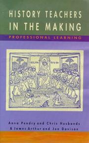 Cover of: History teachers in the making by Anna Pendry ... [et al.].