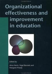 Cover of: Organizational effectiveness and improvement in education