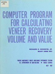 Cover of: Computer program for calculating veneer recovery volume and value